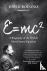 E=mc2 - A Biography of the ...