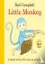 Campbell, Rod - Little Monkey!