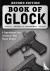 Book of Glock, Second Editi...