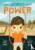 When Words Have Power