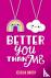 Better You Than Me