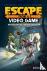 Escape from a Video Game - ...