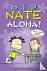 Big Nate: Aloha!