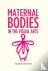 Maternal Bodies in the Visu...
