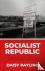 Socialist Republic - Remaki...