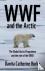 Wwf and Arctic Environmenta...