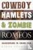 Cowboy Hamlets and Zombie R...