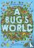 McAlister, Erica - A Bug's World