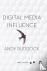 Digital Media Influence - A...