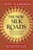 The New Silk Roads - The Pr...