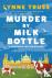 Murder by Milk Bottle - an ...