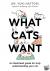 What Cats Want - An Illustr...