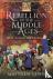Rebellion in the Middle Age...