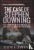 The Case of Stephen Downing...