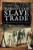 The Forgotten Slave Trade -...