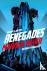 Renegades - the bestselling...