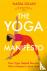 The Yoga Manifesto - How Yo...