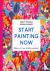 Start Painting Now - Discov...