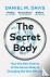 The Secret Body - How the N...