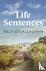 Life Sentences - the unforg...
