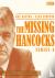 The Missing Hancocks: Serie...
