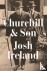 Ireland, Josh - Churchill  Son