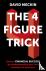 The 4 Figure Trick - The bo...