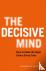 The Decisive Mind - How to ...