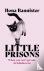 Bannister, Ilona - Little Prisons