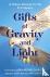 Gifts of Gravity and Light