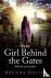 The Girl Behind the Gates -...
