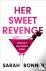 Her Sweet Revenge - The unm...
