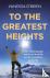 To the Greatest Heights
