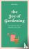 The Joy of Gardening - The ...