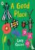 A Good Place - From the cre...
