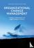 Organizational Change Manag...
