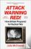 Attack Warning Red! - How B...