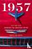 1957 - The Year That Launch...
