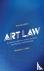 Art Law - A Concise Guide f...