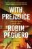 Peguero, Robin - With Prejudice