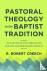 Pastoral Theology in the Ba...