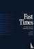 Fast Times - How Digital Wi...