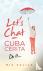 Let's Chat - Cuba Cerita - ...