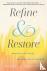Refine and Restore