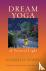 Dream Yoga and the Practice...