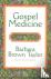 Gospel Medicine