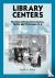 Library Centers - Teaching ...