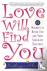 Love Will Find You - 9 Magn...