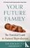 Your Future Family - The Es...