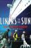 Liners to the Sun - John Ma...